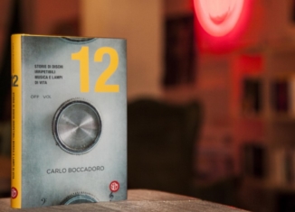 Carlo Boccadoro: “12” racconti di vita per riscoprire 12 dischi