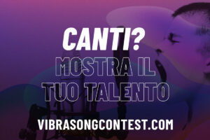 Non solo talent: Vibra Song Contest 2