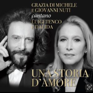 Giovanni Nuti e Grazia Di Michele "Una storia d'amore" 1
