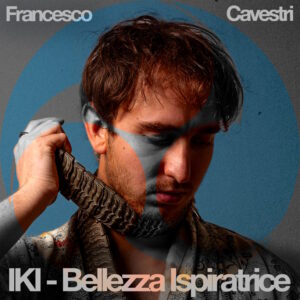 Francesco Cavestri e la bellezza ispiratrice 1