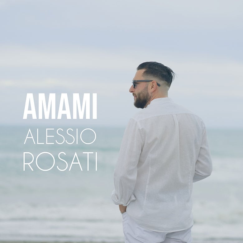 Alessio Rosati - Amami - Copertina