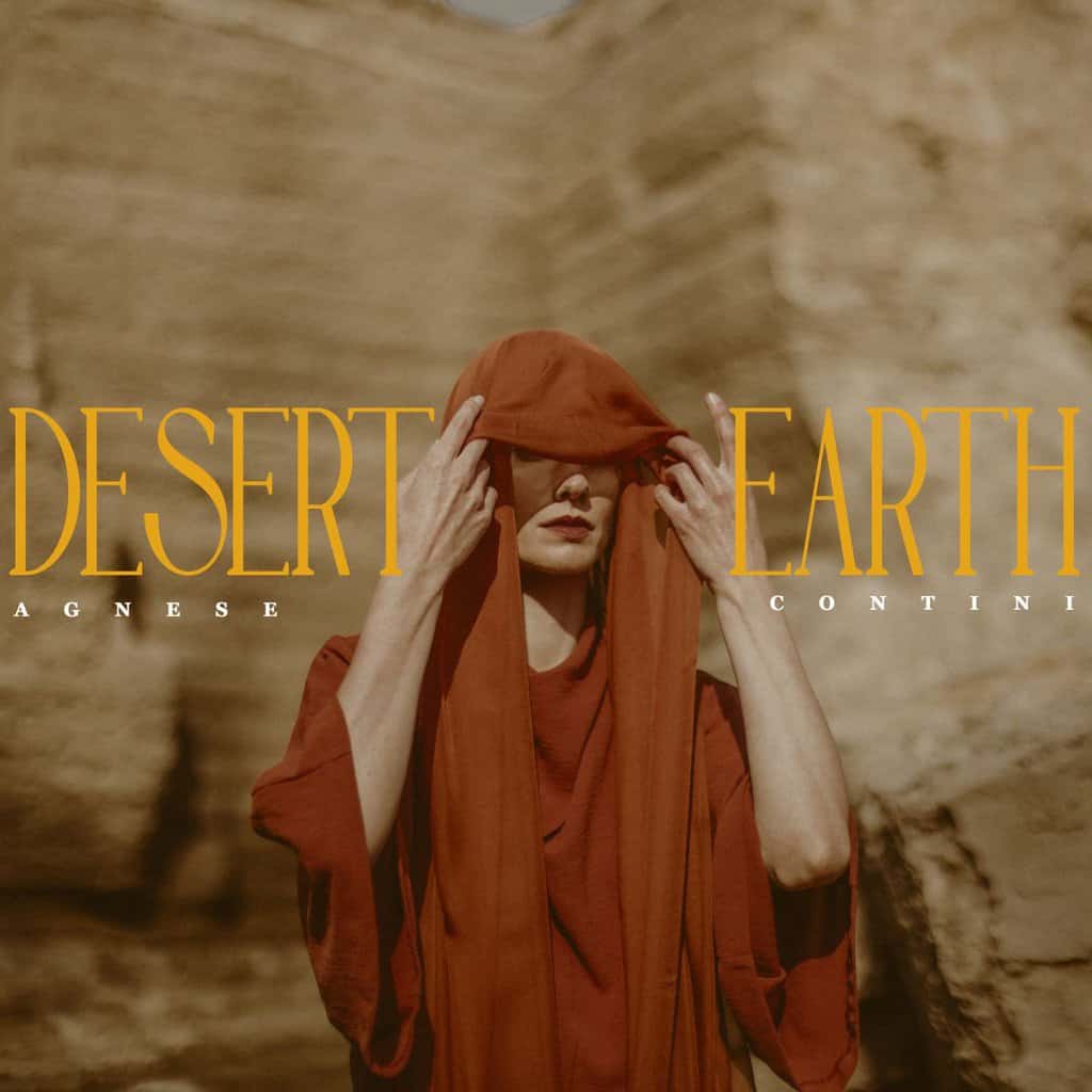 Agnese Contini -Desert Earth - Cover