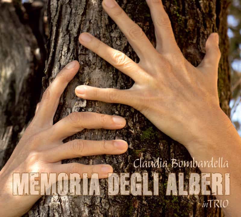 Claudia Bombardella - Memoria degli Alberi - cover