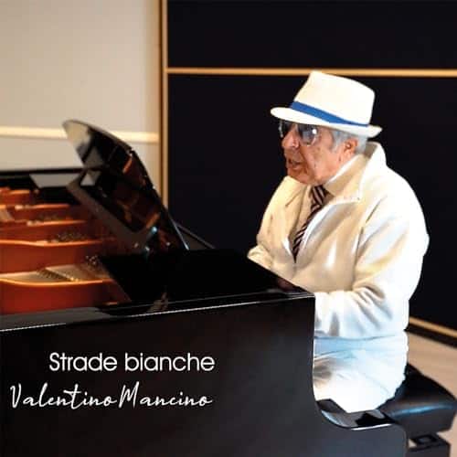 Valentino Mancino - Strade Bianche - Cover